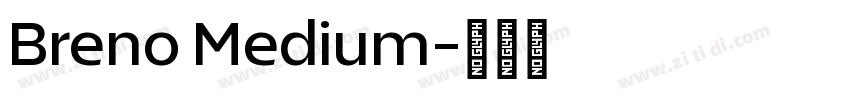 Breno Medium字体转换